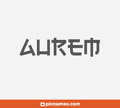 Aurem