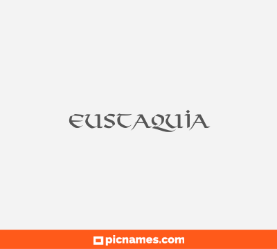 Eustaquia