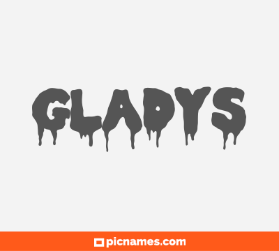 Gladys