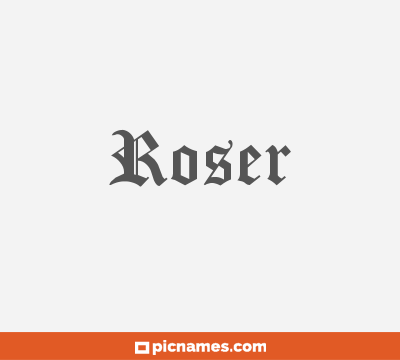 Roser