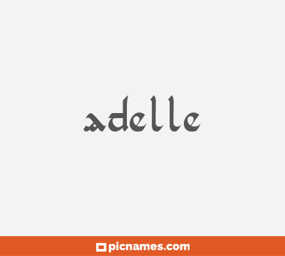 Adelle