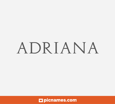 Adriana