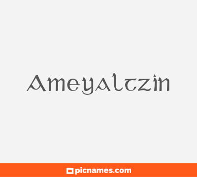 Ameyaltzin