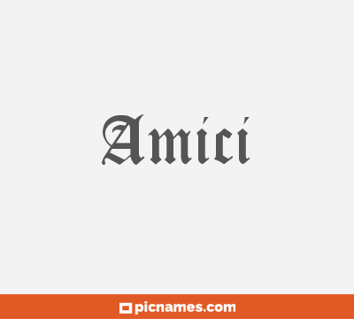 Amici