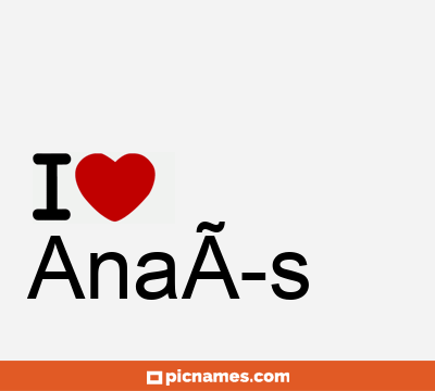 AnaÃ­s