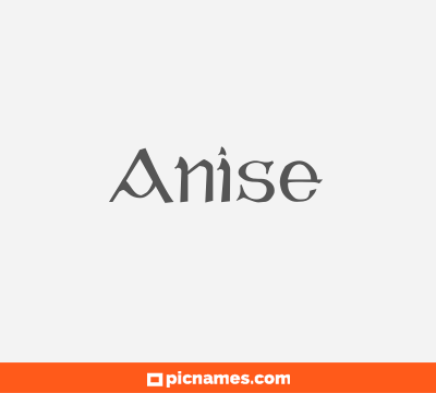 Anise