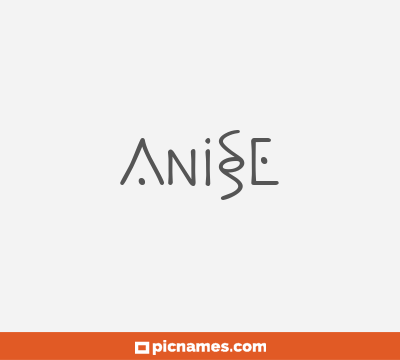 Anise