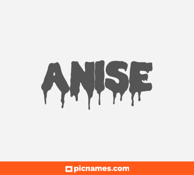 Anise