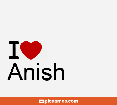 Anish