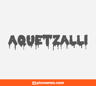 Aquetzalli