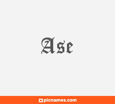 Ase