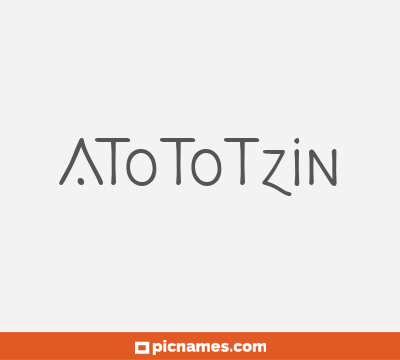 Atototzin