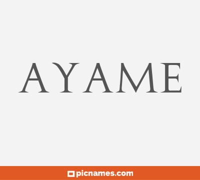 Ayame