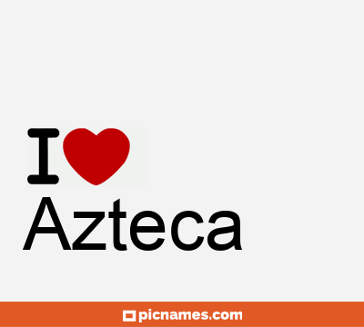 Azteca