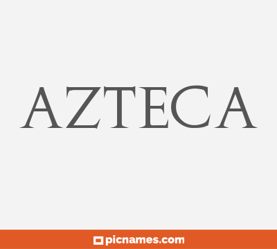 Azteca