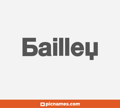 Bailley