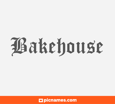 Bakehouse