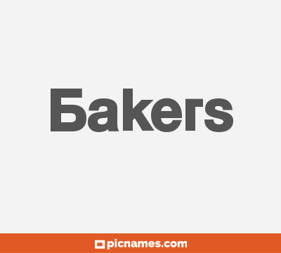 Bakers