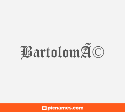 BartolomÃ©