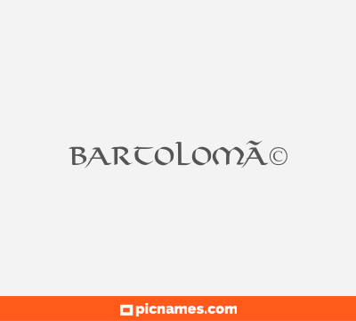 BartolomÃ©