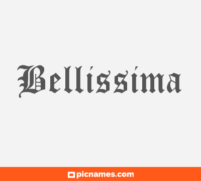 Bellissima
