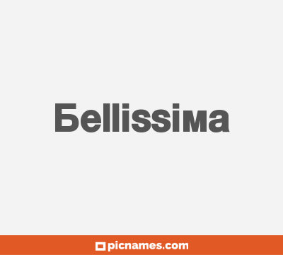 Bellissima