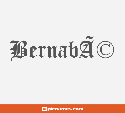 BernabÃ©