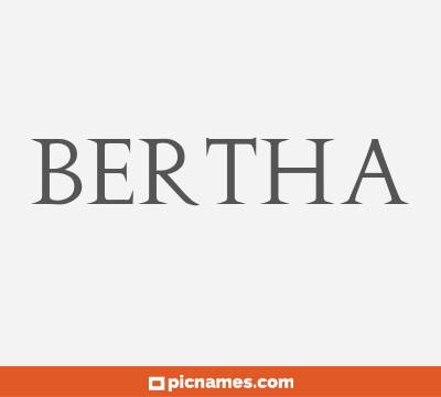 Bertha