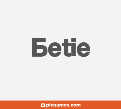 Betie