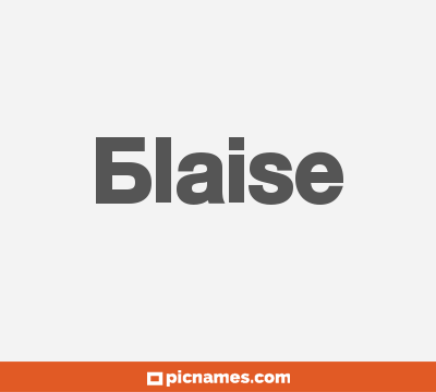 Blaise