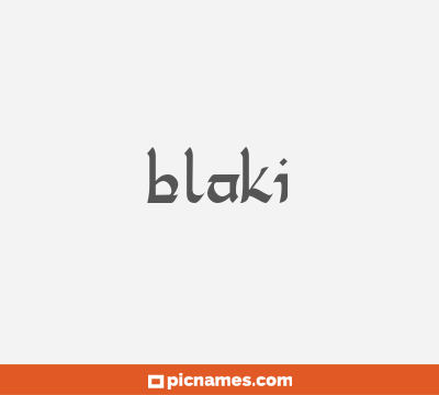 Blaki