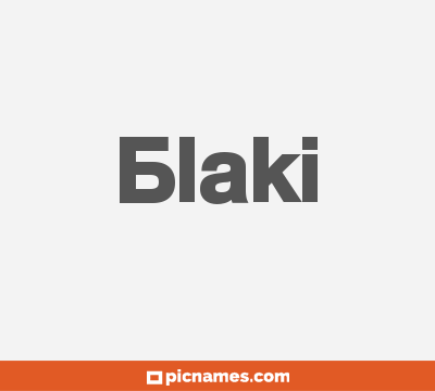 Blaki