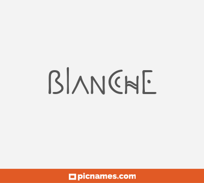 Blanche