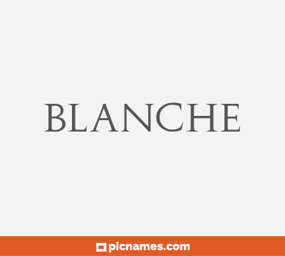 Blanche