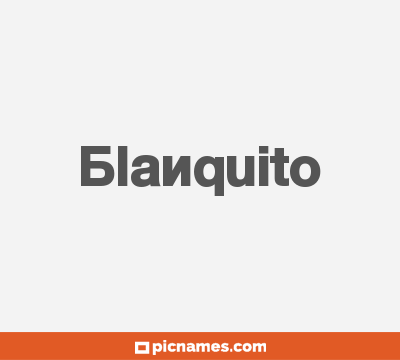 Blanquito