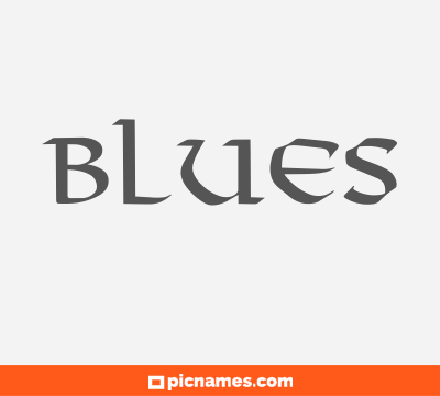 Blues