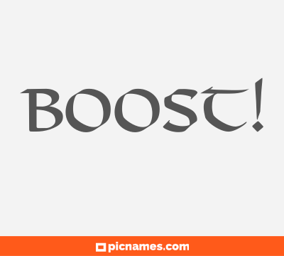 Boost!