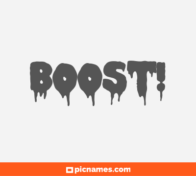 Boost!