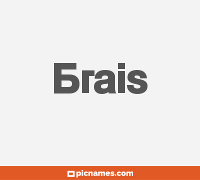 Brais