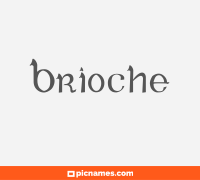 Brioche