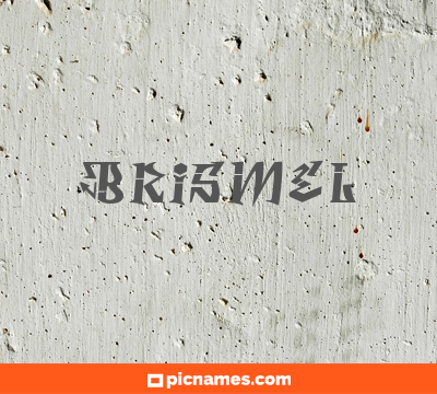 Brismel