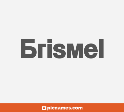 Brismel