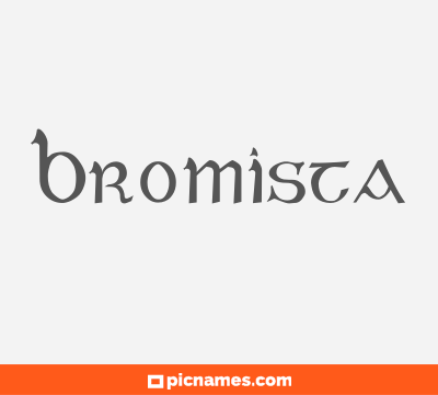 Bromista