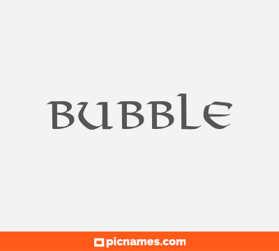 Bubble