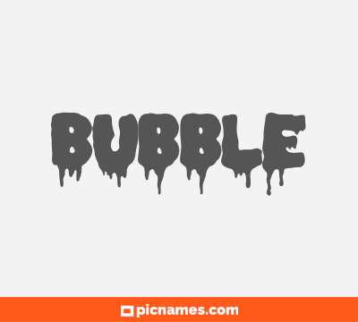 Bubble