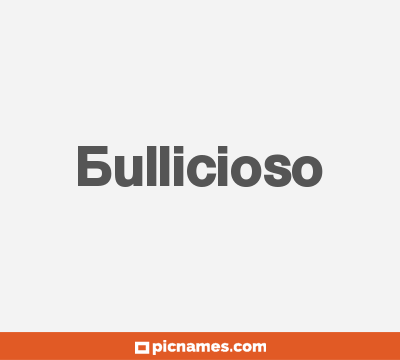 Bullicioso