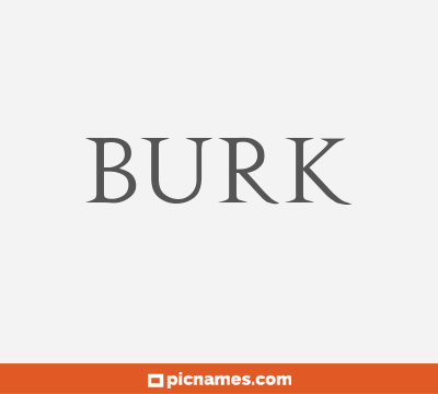 Burk