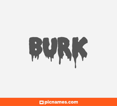 Burk