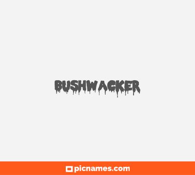 Bushwacker