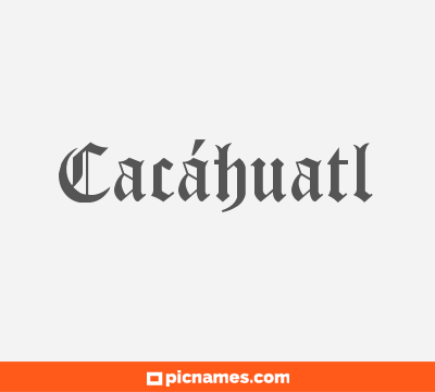 Cacáhuatl